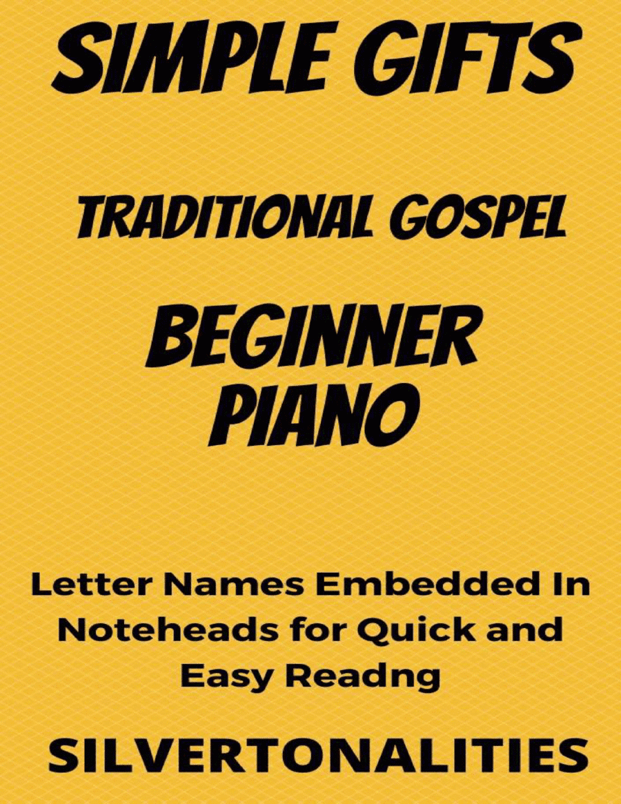 Simple Gifts Beginner Piano Sheet Music (arr. SilverTonalities)