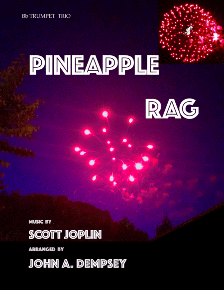 Pineapple Rag (Trumpet Trio) (arr. John A. Dempsey)