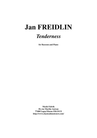 Jan Freidlin:  Tenderness for bassoon and piano