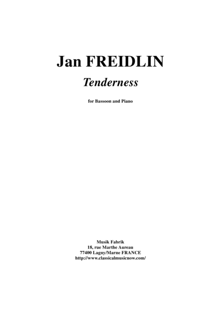 Jan Freidlin:  Tenderness for bassoon and piano