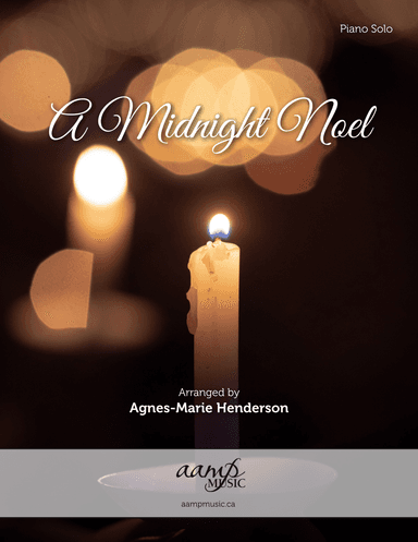 A Midnight Noel (arr. Agnes-Marie Henderson)
