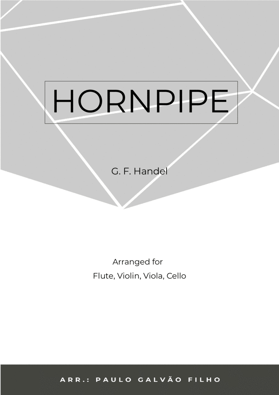 HORNPIPE - HANDEL – FLUTE, VIOLIN, VIOLA & CELLO (arr. Paulo Galvão Filho)