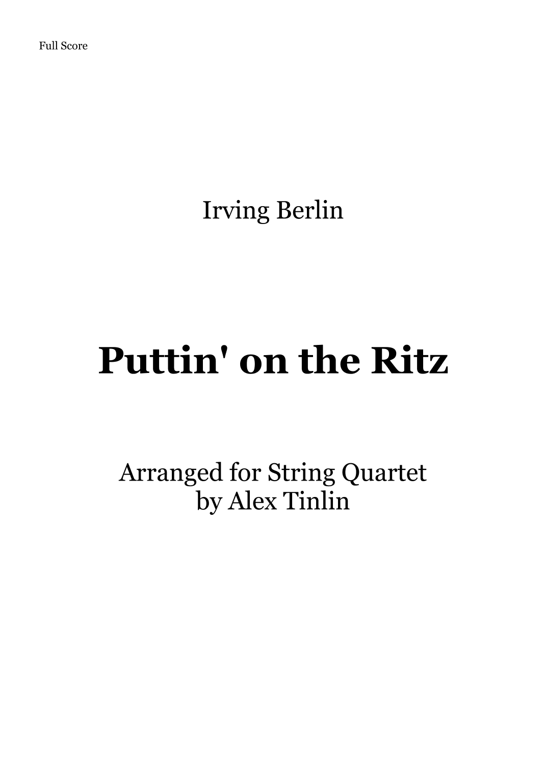 Puttin' On The Ritz (arr. Alex Tinlin)