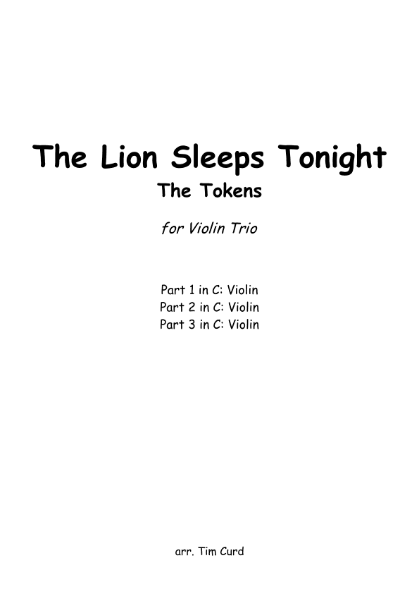 The Lion Sleeps Tonight (arr. Tim Curd)