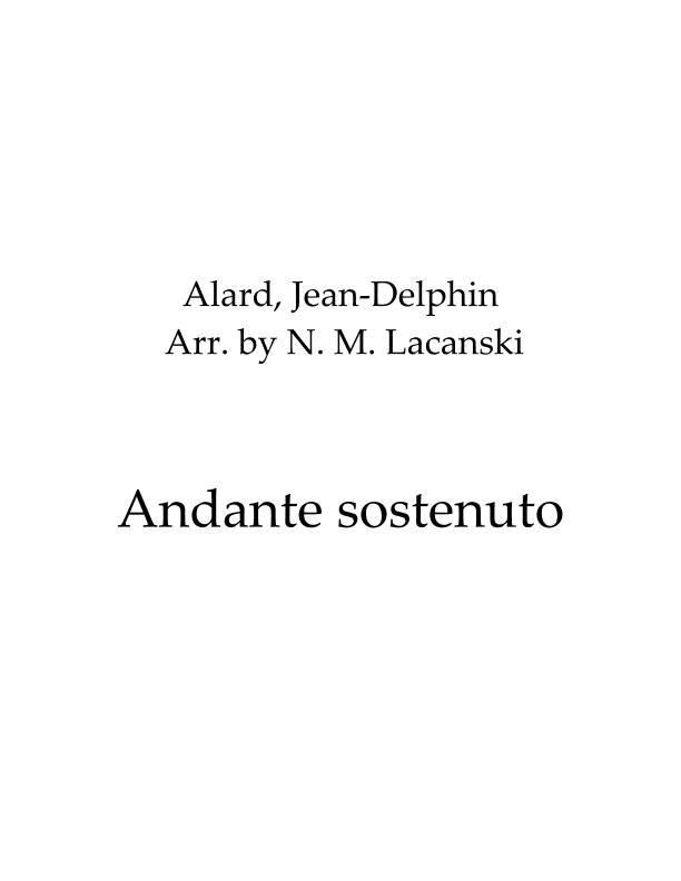 Andante sostenuto (arr. Nick M Lacanski)