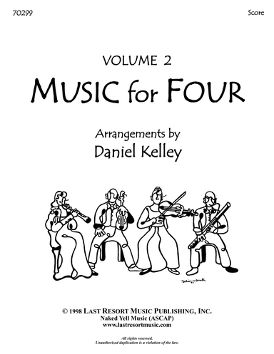 Music for Four Volume 2, Score (for String Quartet or Mixed Quartet) 70299 - Score Only (arr. Daniel Kelley)