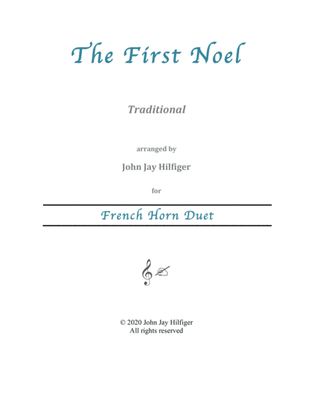 The First Noel for French Horn Duet (arr. John Jay Hilfiger)