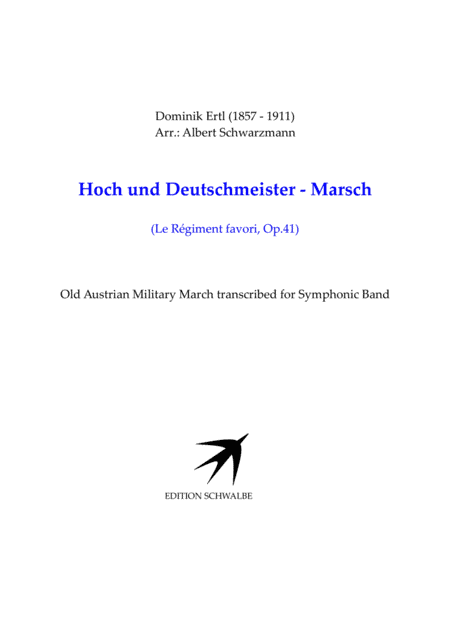 Hoch- und Deutschmeister March (arr. Albert Schwarzmann)