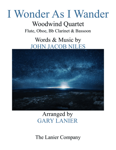 I Wonder As I Wander (arr. Gary Lanier)