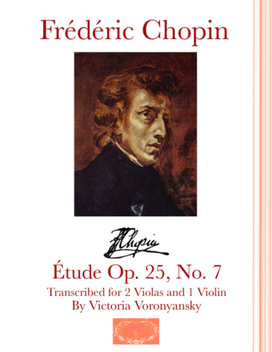 Étude Op. 25, No. 7 Arranged for 2 Violas and 1 Violin (arr. Victoria Voronyansky)