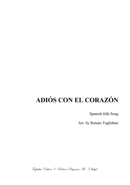 ADIÓS CON EL CORAZÓN - Spanish folk Song - Arr. for SABar Choir (arr. Renato Tagliabue)