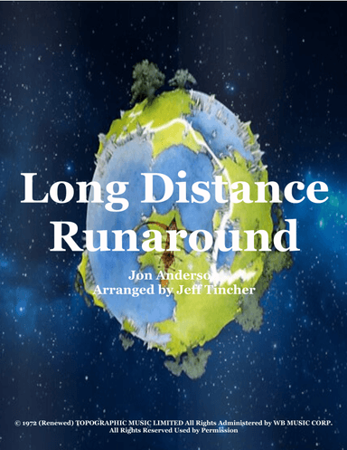 Long Distance Runaround (arr. Jeff Tincher)