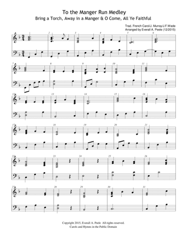 To the Manger Run Medley (Bring a Torch, Away in a Manger, O Come All Ye Faithful) (arr. Everall A. Peele)