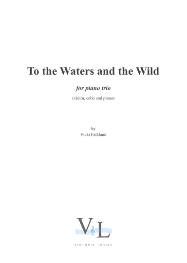To the Waters and the Wild for piano trio
