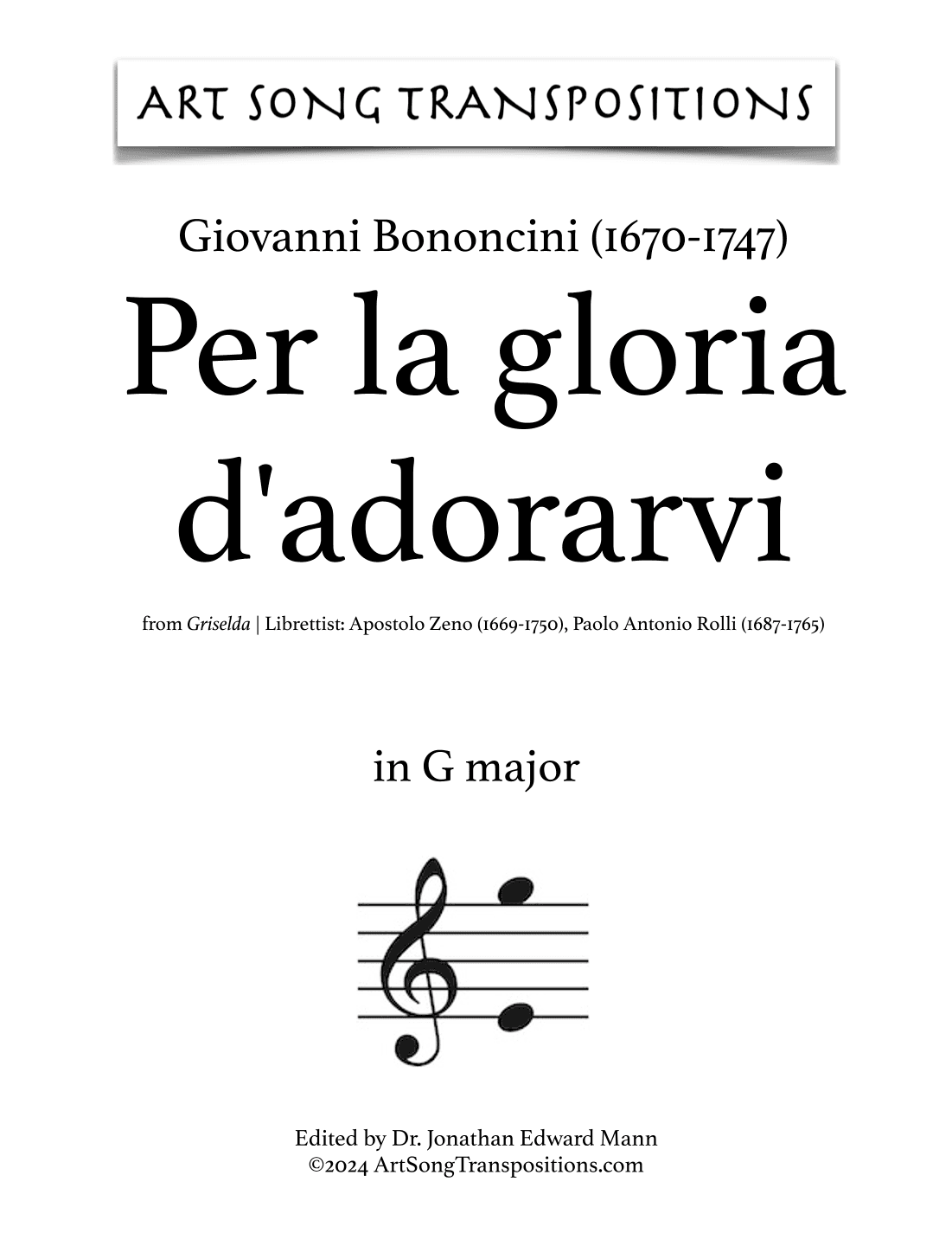 BONONCINI: Per la gloria d'adorarvi (transposed to G major) (arr. ArtSongTranspositions.com)
