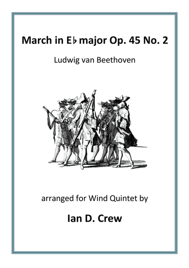 March in E flat major Op. 45 No. 2 (arr. Ian D. Crew)