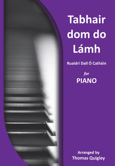 Tabhair dom do Lámh (arr. Thomas Quigley)