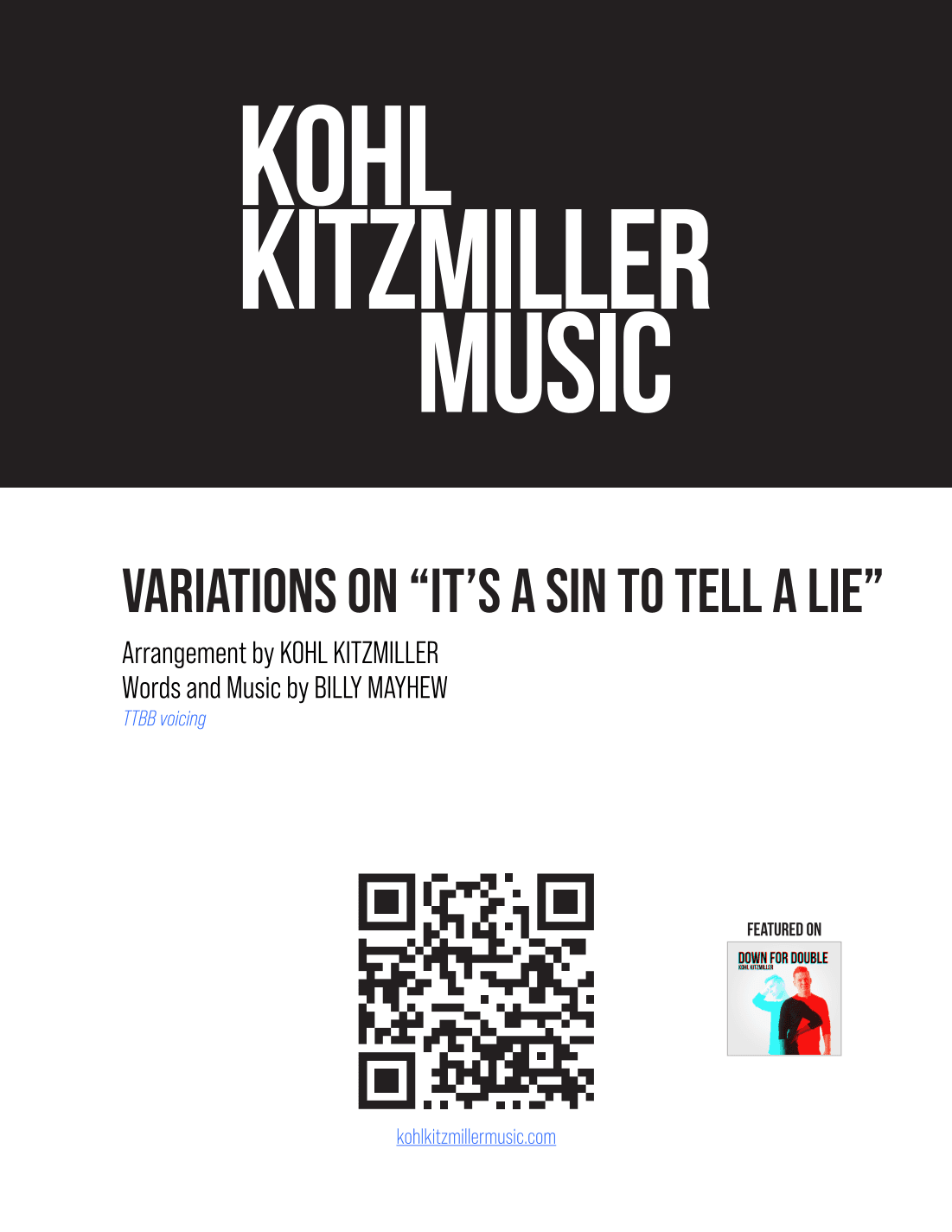 It's A Sin To Tell A Lie (arr. Kohl Kitzmiller)