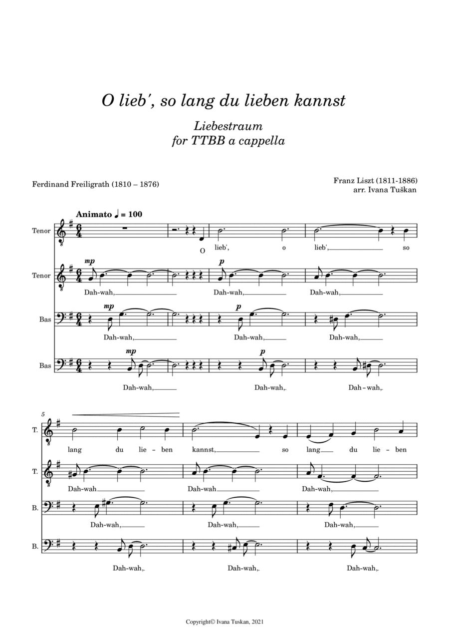 Liebestraum (O lieb', so lang) TTBB (arr. Ivana Tuskan)