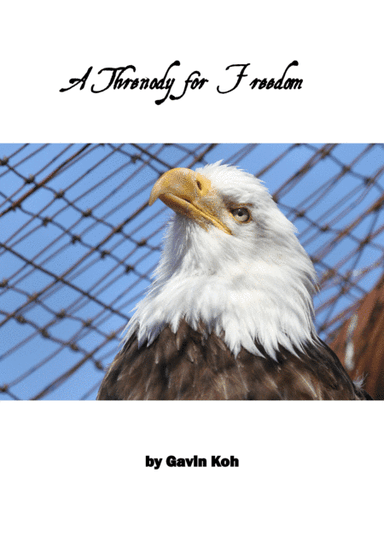 A Threnody for Freedom