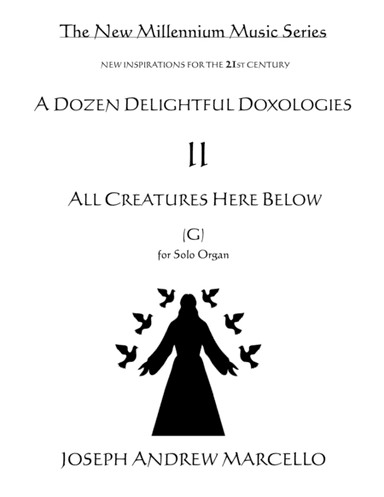 Delightful Doxology II - All Creatures Here Below - Organ (G) (arr. Pavane Music, Inc.)