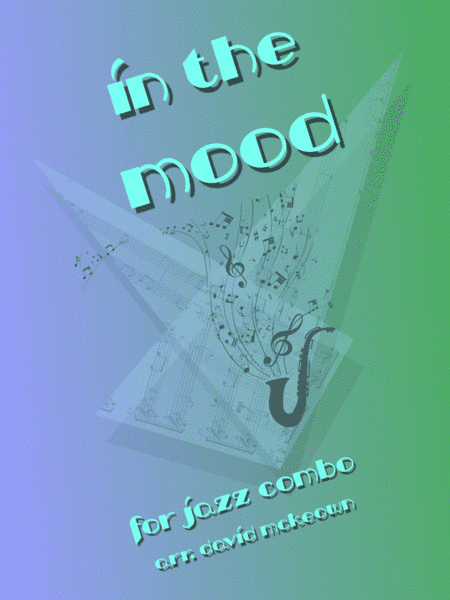 In The Mood (arr. David McKeown)