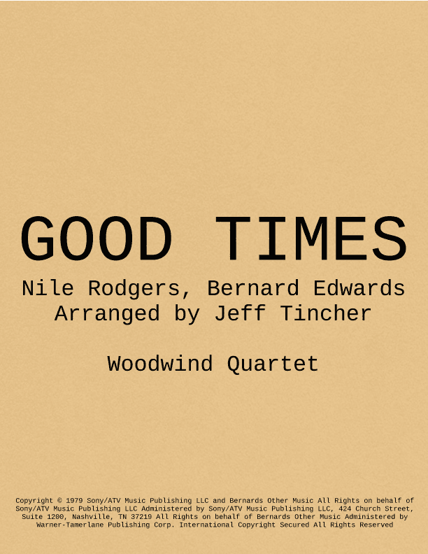 Good Times (arr. Jeff Tincher)