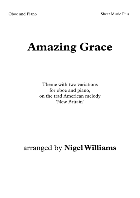 Amazing Grace, for Oboe and Piano (arr. Nigel Williams)
