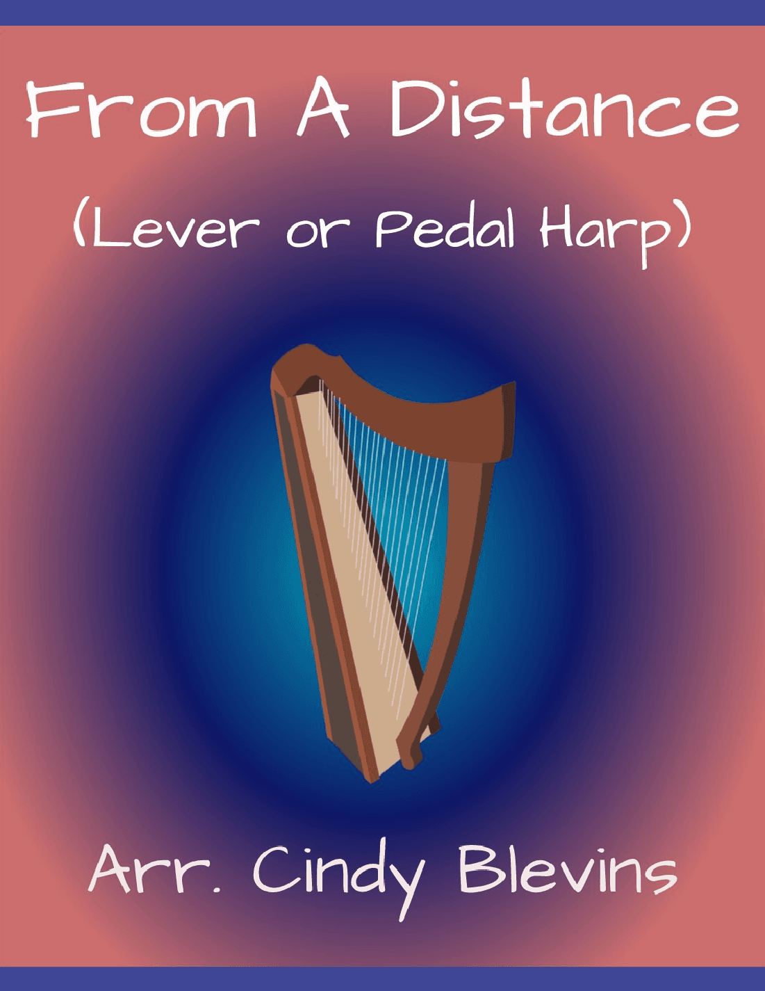 From A Distance (arr. Cindy Blevins)