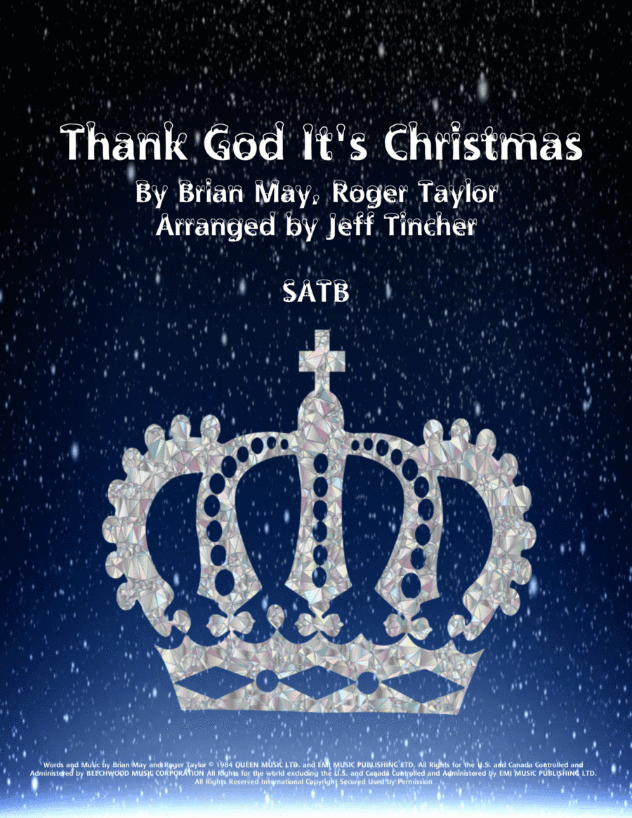 Thank God It's Christmas (arr. Jeff Tincher)