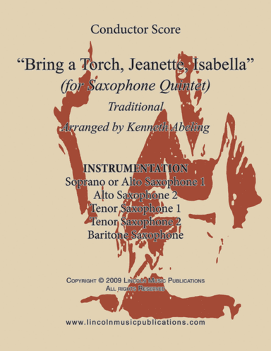 Bring a Torch Jeanette, Isabella (for Saxophone Quintet SATTB or AATTB) (arr. Kenneth Abeling)