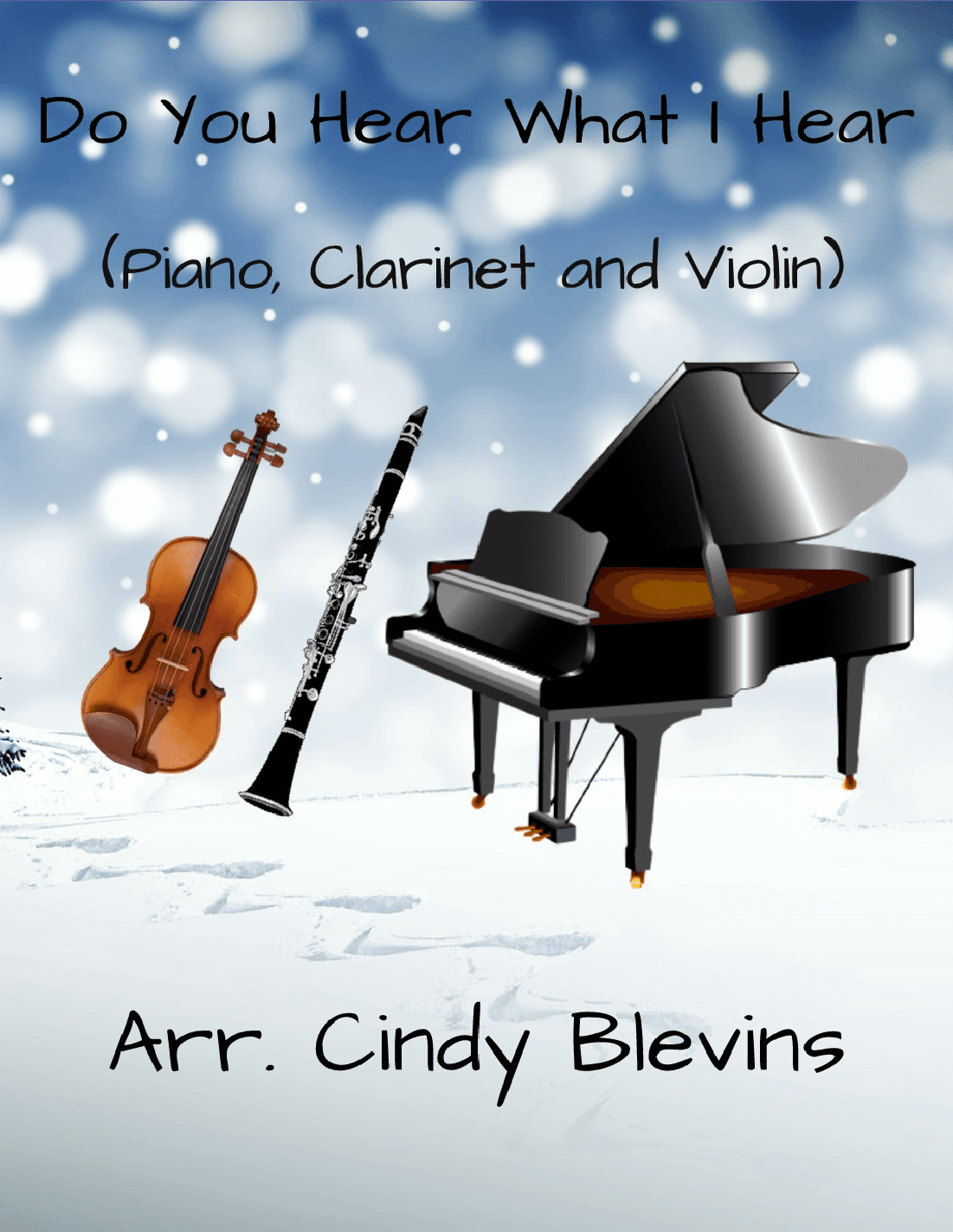 Do You Hear What I Hear (arr. Cindy Blevins)