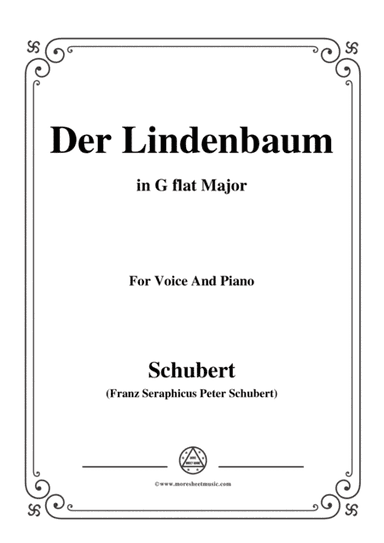 Schubert-Der Lindenbaum,Op.89,No.5,in G flat Major,for Voice and Piano (arr. MSM)