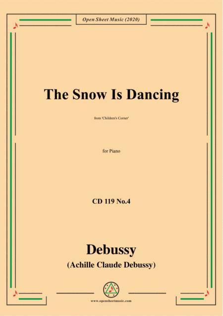 Debussy-The Snow Is Dancing,CD 119 No.4(L.113 No.4),for Piano (arr. MSM)