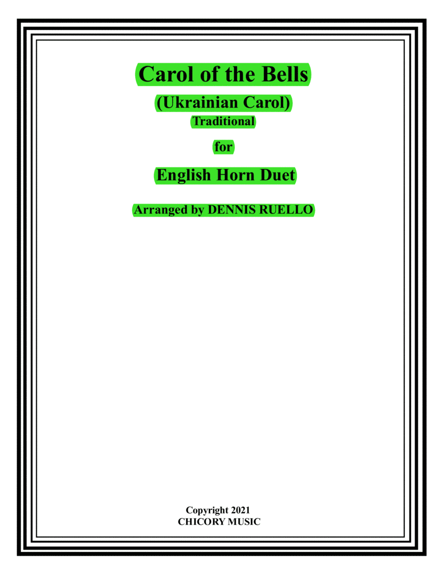 Carol of the Bells (Ukrainian Carol) - English Horn Duet - Intermediate (arr. Dennis Ruello)