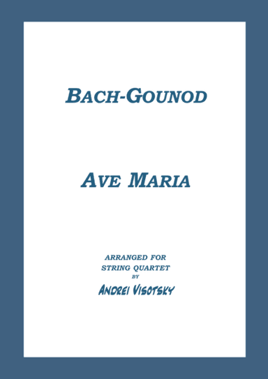Ave Maria (arr. A. Visotsky)