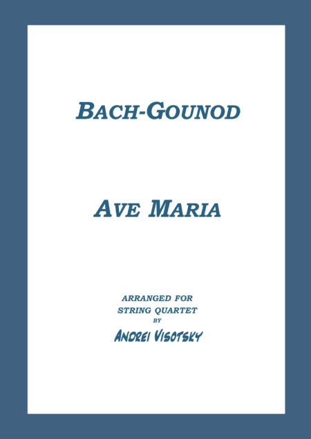 Ave Maria (arr. A. Visotsky)