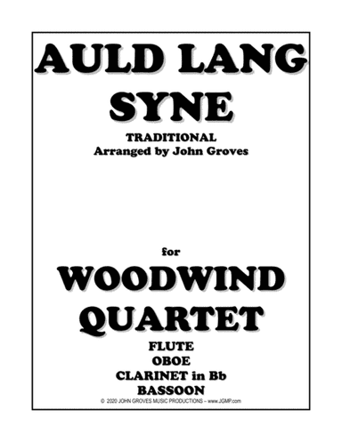 Auld Lang Syne - Woodwind Quartet (arr. John Groves)