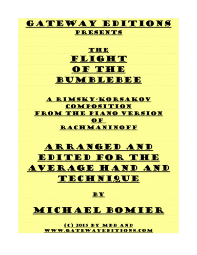 Flight of the Bumblebee for Piano Solo, after Rachmaninoff (arr. Michael Butkus-Bomier)