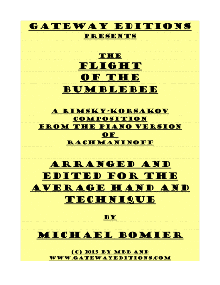Flight of the Bumblebee for Piano Solo, after Rachmaninoff (arr. Michael Butkus-Bomier)
