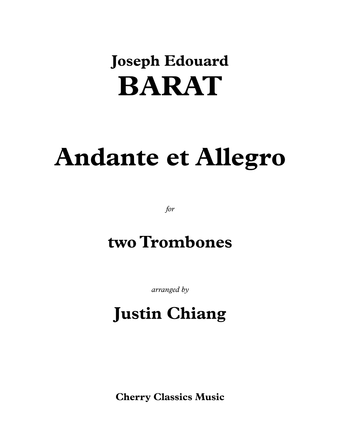 Andante et Allegro for Two Trombones (arr. Justin Chiang)