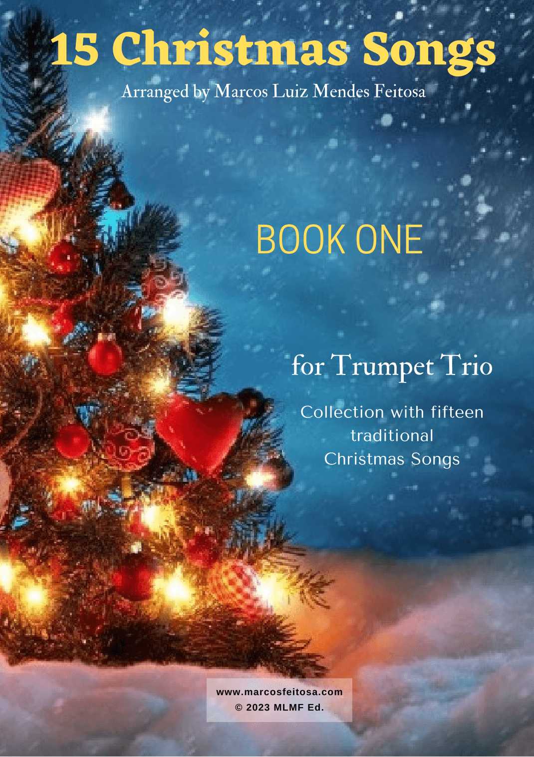 15 Christmas Songs (BOOK 1) - Trumpet Trio (arr. MARCOS LUIZ MENDES FEITOSA)