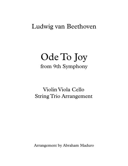 Ode To Joy Violin Viola and Cello Trio (arr. Abraham Maduro)