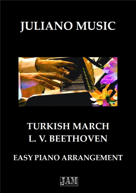 TURKISH MARCH (EASY PIANO - C VERSION) - L. V. BEETHOVEN (arr. Juliano Music)