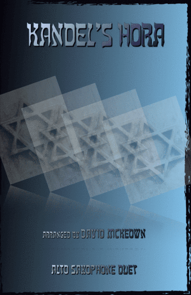 Kandel's Hora, Klezmer tune for Alto Saxophone Duet (arr. David McKeown)