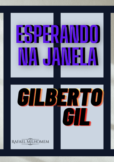 Esperando Na Janela (arr. Rafael Milhomem)
