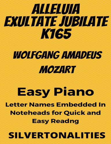 Alleluia Exultate Jubilate K165 Easy Piano Sheet Music (arr. SilverTonalities)