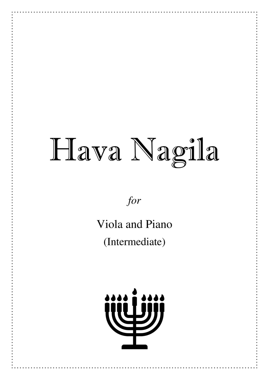 Hava Nagila - Viola and Piano (arr. Kacie J Rickells)