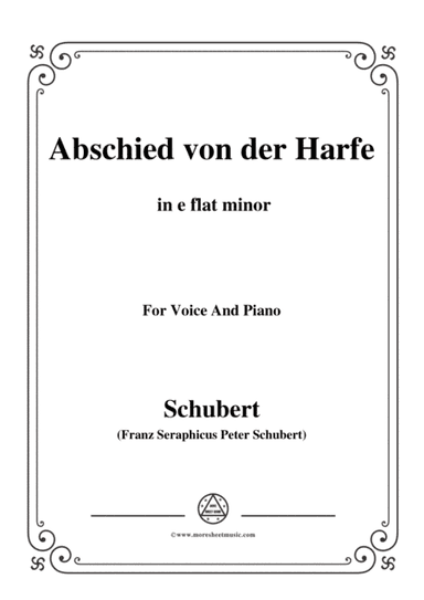 Schubert-Abschied von der Harfe,in e flat minor,for Voice&Piano (arr. MSM)