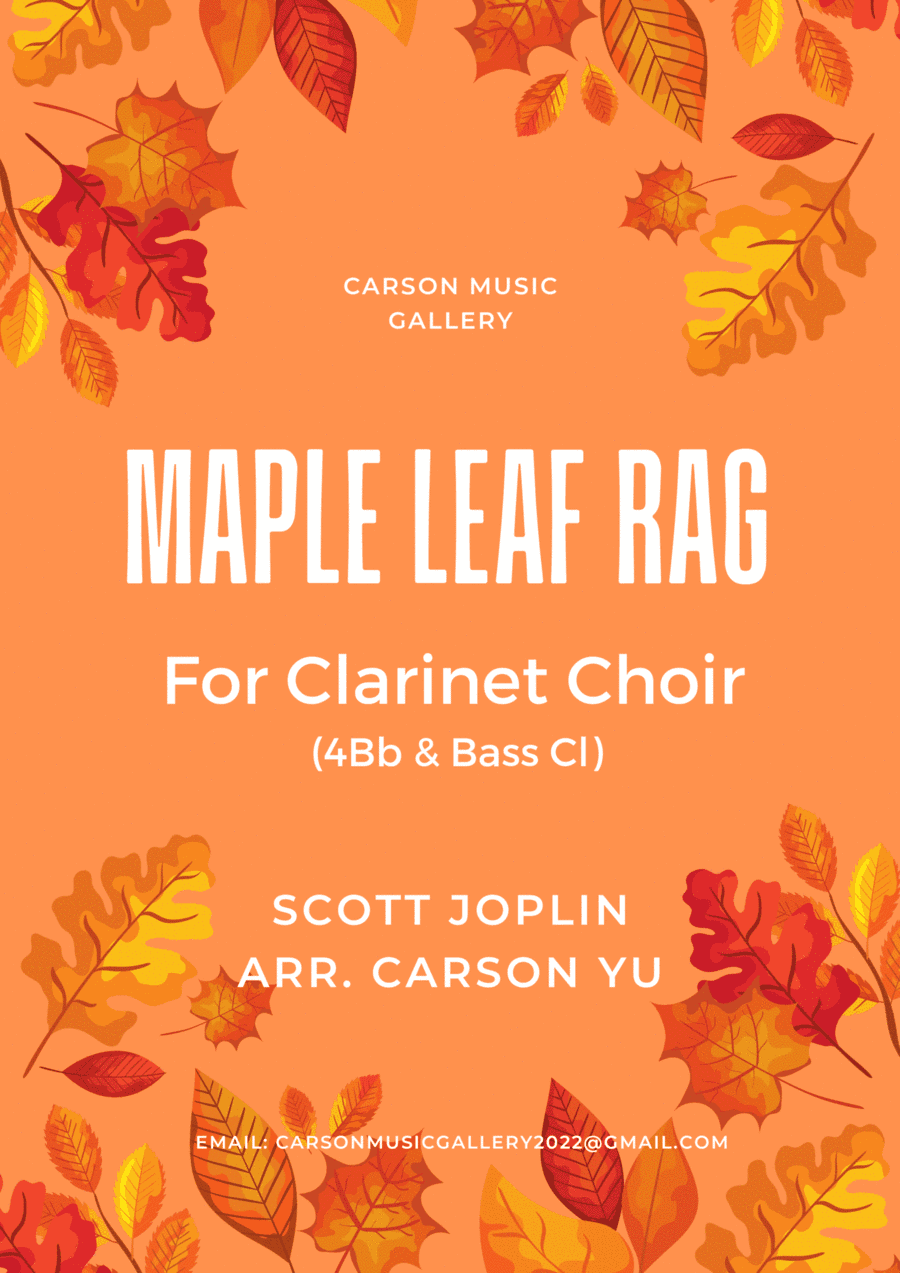 Maple Leaf Rag - for Clarinet Quintet (4Bb & Bass Clarinet) arr. Carson Yu (arr. Carson Yu)